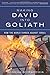 Making David into Goliath: How the World Turned Against Israel
