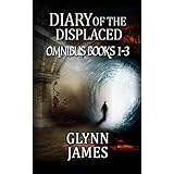 Diary of the Displaced Omnibus: Books 1-3