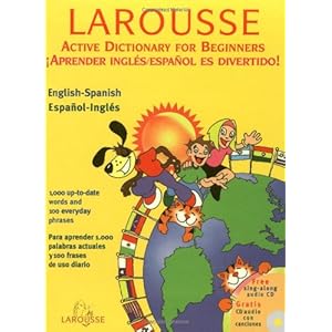 Larousse Active Dictionary for Beginners -- Spanish (Spanish Edition)