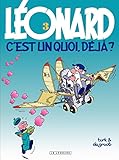Léonard - tome 03 - Léonard, c'est un quoi, déjà ? (French Edition) by De Groot, Turk