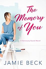 The Memory of You (Sanctuary Sound Book 1)