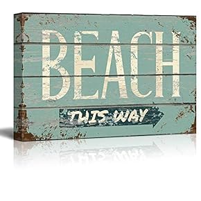 Rustic Directional Beach Sign - Canvas Art Home Art - 12x18 inches