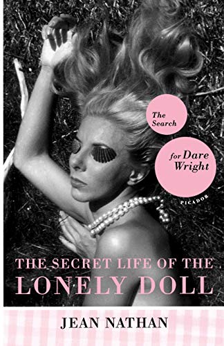 SECRET LIFE OF THE LONELY DOLL by Jean Nathan