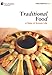 Traditional Food: A Taste of Korean Life (Korea Essentials) by 