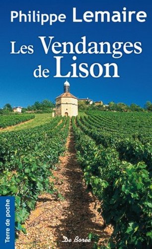 Les  vendanges de Lison