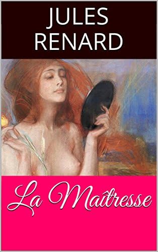 La Maîtresse (French Edition) Kindle Edition