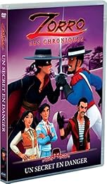 Zorro, Les Chroniques - Vol. 4 : Un Secret En Danger