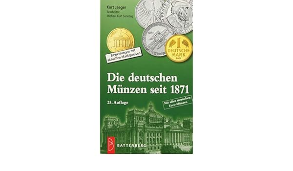 Die Deutschen Munzen Seit 1871 Bewertungen Mit Aktuellen