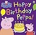 Happy Birthday, Peppa!