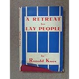 A retreat for lay people