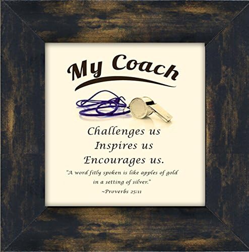 Coach Appreciation Inspiration Saying of Gratitude Framed Gift with Built in Easel for standing.