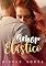 Livro Amor Elástico