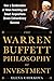 The Warren Buffett Philosophy of Investment: How a Combination of Value Investing and Smart Acquisitions Drives Extraordinary Success