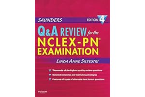 Saunders Q & A Review for the NCLEX-PN® Examination (Saunders Questions & Answers for NCLEX-PN)