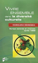 Vivre ensemble dans la diversité culturelle