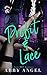 Profit & Lace: A Dark MMF Romance