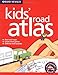 RandMcNally Kids' Road Atlas (Backseat Books) by Kristy McGowan, Karen Richards
