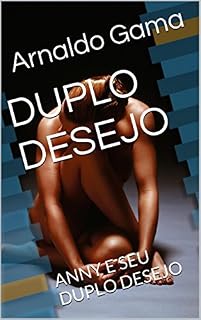Livro DUPLO DESEJO: ANNY E SEU DUPLO DESEJO