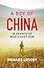 A Boy of China: In Search of Mao's Lost Son by 