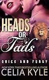 Heads or Tails (Quick & Furry) (Volume 4)