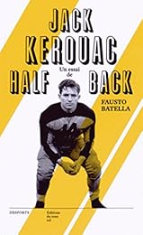 Jack Kerouac, Halfback