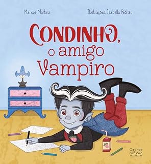 Livro Condinho, o amigo vampiro (Clube do susto)