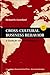 Cross-Cultural Business Behavior: A Guide for Global Management (Fifth Edition)