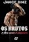 Livro Os Brutos: Meu Nome é Vingança - Episódio 12