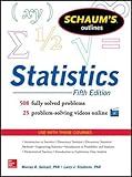 Schaum's Outline of Statistics, 5th Edition (Schaum's Outlines)