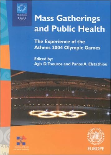 Mass Gatherings And Public Health The Experience Of The - 