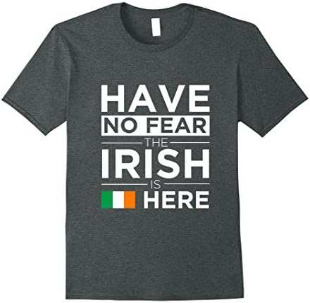 Mens Have No Fear The Irish is here Pride T-shirt Proud Ireland XL Dark Heather