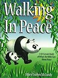 Paperback Walking in Peace: A 30-Lesson Study of What the Bible Says About Peace Book