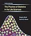 The Practice of Statistics in the Life Sciences, Third Edition