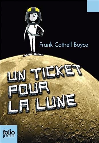 Un  ticket pour la lune