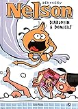 Nelson, Tome 1 : Diablotin à domicile by 