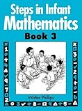 Steps in Infant Mathematics Book 3