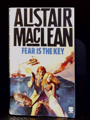 Fear is the Key