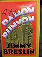 Damon Runyon: A Life: Breslin, Jimmy: 9780899199849: Amazon.com: Books