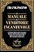 Il manuale del venditore incantevole: Un'illuminante e saggia rivelazione dei segreti per una vita piena di successo e felicità (Italian Edition) - Frank Pacino