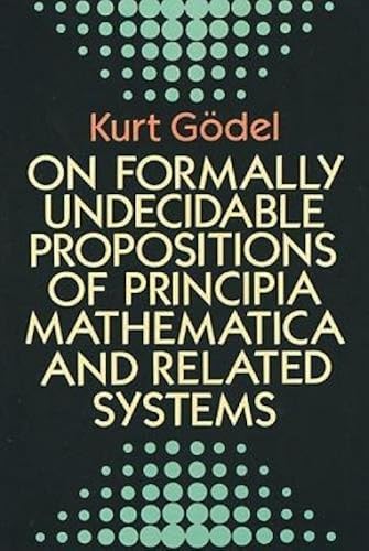 Download On Formally Undecidable Propositions of Principia Mathematica and Related Systems PDF