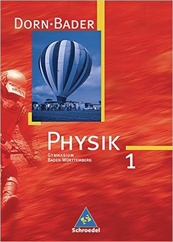 Dorn Bader Physik Si Ausgabe 2005 Fur Baden Wurttemberg Schulerband 1 Amazon De Bader Franz Oberholz Heinz Werner Dorn Friedrich Bucher