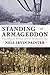 Standing at Armageddon: A Grassroots History of the Progressive Era