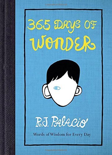365 Days of Wonder by R. J. Palacio (2014-08-26)