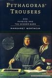 Pythagoras' Trousers: God, Physics, and the Gender Wars