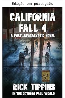 Livro A queda da Califórnia 4 (No mundo da queda de outubro)