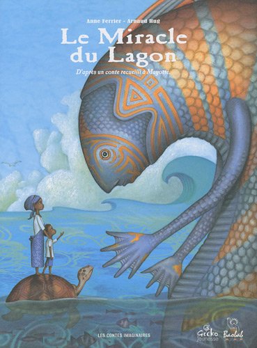 Le  miracle du lagon