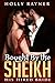 Bought By The Sheikh: His Hired Bride - A Sheikh Romance Novel
