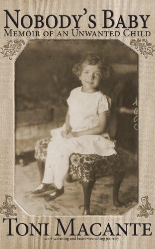 Nobody's Baby: Memoir of an Unwanted Child Kindle Edition