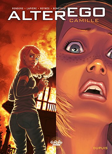 Alter Ego - Saison 1 - Volume 1 - Camille: Camille
