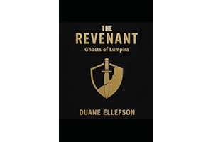 The Revenant: Ghosts of Lumpira